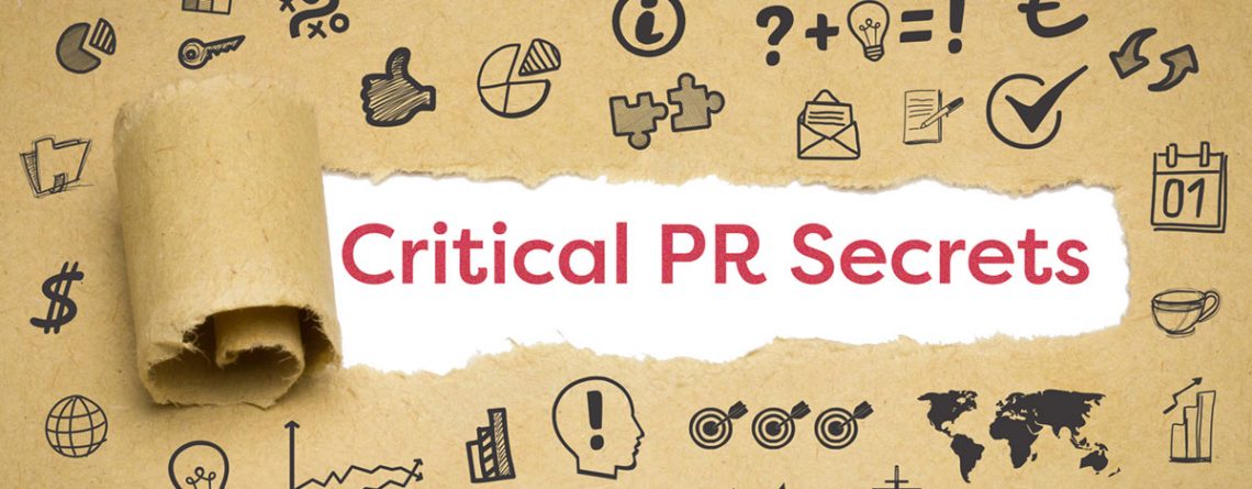 Three Critical PR Secrets